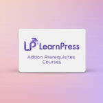 LearnPress Addon Prerequisites Courses
