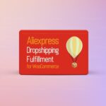 ALD – Aliexpress Dropshipping and Fulfillment for WooCommerce