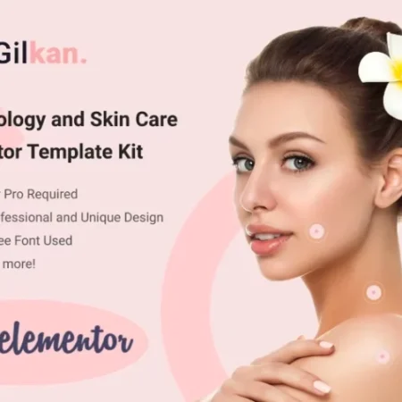 Gilkan – Dermatology & Skin Care Elementor Template